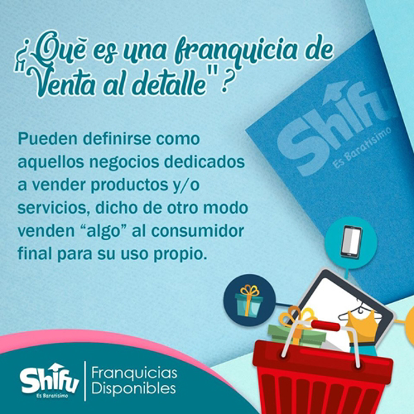 Las franquicias de “Venta al detalle” son un negocio importante hoy en día. Shifu es una de ellas.